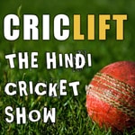 Podcast CRICLIFT: The Hindi Cricket Show [ HINDI CRICKET PODCAST ] By Jaypal Thakor