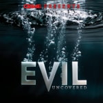 Logo of the podcast Crime Monthly Presents: Evil Uncovered Podcast Crime Monthly Presents: Evil Uncovered