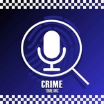 Podcast Crime Time Inc