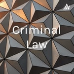 Podcast Criminal Law