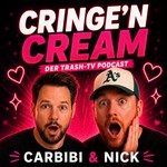 Logo of the podcast Cringe'N'Cream – Der Reality- & Trash-TV-Podcast Podcast Cringe'N'Cream – Der Reality- & Trash-TV-Podcast