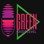Logo of the podcast Crisis Level: Green Podcast Crisis Level: Green