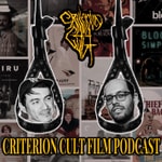 Podcast Criterion CULT Film Podcast