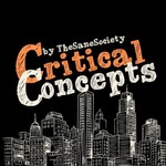 Critical Concepts Podcast Critical Concepts