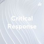 Logo of the podcast Critical Response Podcast Critical Response