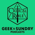 Logo of the podcast Critical Role & Sagas of Sundry Podcast Critical Role & Sagas of Sundry