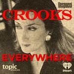 Logo of the podcast Crooks Everywhere Podcast Crooks Everywhere