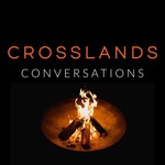 Podcast Crosslands Conversations