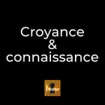 Logo of the podcast Croyance et connaissance Podcast Croyance et connaissance