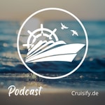 Cruisify.de - Kreuzfahrt-News und aktuelle Angebote! Podcast Cruisify.de - Kreuzfahrt-News und aktuelle Angebote!