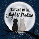 Cruising in the Light and Shadow Podcast Cruising in the Light and Shadow