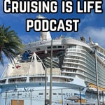 Podcast Cruising Is Life Podcast 