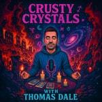 Podcast Crusty Crystals