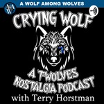 Podcast Crying Wolf: A Timberwolves Nostalgia Podcast
