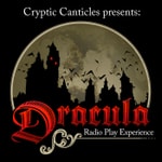 Logo of the podcast Cryptic Canticles presents Dracula Podcast Cryptic Canticles presents Dracula