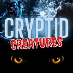 Cryptid Creatures Podcast Cryptid Creatures