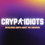 Logo of the podcast Cryptidiots Podcast Cryptidiots