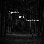 Logo of the podcast Cryptids and Conspiracies Podcast Cryptids and Conspiracies