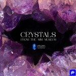 Logo of the podcast CRYSTALS FROM THE MIM MUSEUM Podcast CRYSTALS FROM THE MIM MUSEUM