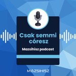 Logo of the podcast Csak semmi córesz! – ez a Mazsihisz podcast Missing podcast logo