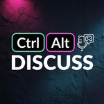 Logo of the podcast Ctrl Alt Discuss Podcast Ctrl Alt Discuss