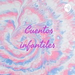 Logo of the podcast Cuentos infantiles Podcast Cuentos infantiles