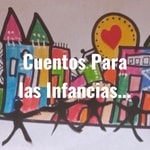 Logo of the podcast Cuentos Para las Infancias... Podcast Cuentos Para las Infancias...