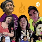 Logo of the podcast Cuerpos Y Libertades • Voces de Mujeres Indígenas Podcast Cuerpos Y Libertades • Voces de Mujeres Indígenas