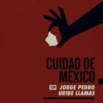 Podcast Cuidad de México
