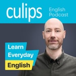 Logo of the podcast Culips Everyday English Podcast Missing podcast logo