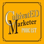 Logo of the podcast CultivatED Marketer Podcast CultivatED Marketer