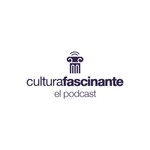Logo of the podcast Cultura Fascinante Podcast Cultura Fascinante