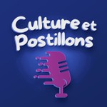 Logo of the podcast Culture et Postillons Podcast Culture et Postillons