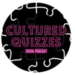 Logo of the podcast Cultured Quizzes Podcast Cultured Quizzes