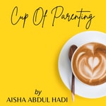 Logo of the podcast Cup Of Parenting Podcast Cup Of Parenting