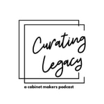 Logo of the podcast Curating Legacy Podcast Podcast Curating Legacy Podcast