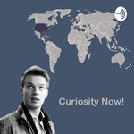 Curiosity Now! Podcast Curiosity Now!