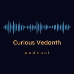 Curious Vedanth Curious Vedanth