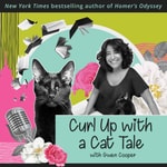 Logo of the podcast Curl Up with a Cat Tale with Gwen Cooper Podcast Curl Up with a Cat Tale with Gwen Cooper
