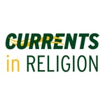 Logo of the podcast Currents in Religion Logo of the podcast Currents in Religion