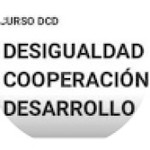 Logo of the podcast Curso Desigualdad, Cooperación y Desarrollo Podcast Curso Desigualdad, Cooperación y Desarrollo