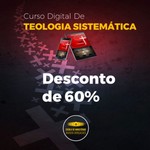 Logo of the podcast CURSO DIGITAL DE TEOLOGIA SISTEMÁTICA Podcast CURSO DIGITAL DE TEOLOGIA SISTEMÁTICA