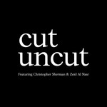Logo of the podcast Cut or Uncut Podcast Cut or Uncut
