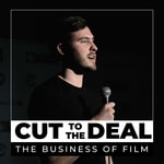 Cut To The Deal: The Business of Film