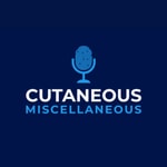 Logo of the podcast Cutaneous Miscellaneous: The Dermatology Residents Podcast Podcast Cutaneous Miscellaneous: The Dermatology Residents Podcast