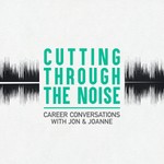 Logo of the podcast Cutting Through The Noise Podcast Cutting Through The Noise