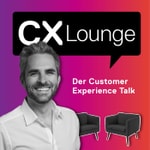 Logo of the podcast CX Lounge - Der Customer Experience Talk Podcast CX Lounge - Der Customer Experience Talk