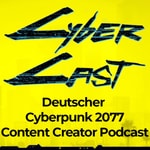 Logo of the podcast CyberCast - der deutsche Cyberpunk 2077 Content Creator Podcast Podcast CyberCast - der deutsche Cyberpunk 2077 Content Creator Podcast