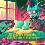 Cyberpunk Bedtime Stories | Afro-Futuristic Animated Sci-Fi Tales Cyberpunk Bedtime Stories | Afro-Futuristic Animated Sci-Fi Tales