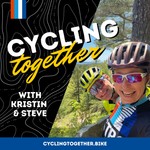 Logo of the podcast Cycling Together with Kristin & Steve Podcast Cycling Together with Kristin & Steve